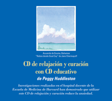CD de Relajacin Y Curacin Con CD Educativo (Relaxation/Healing CD): By Peggy Huddleston 0964575701 Book Cover