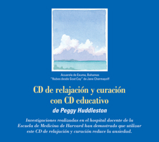 CD de Relajaci�n Y Curaci�n Con CD Educativo (Relaxation/Healing CD): By Peggy Huddleston 0964575701 Book Cover