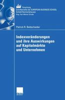 Indexveranderungen Und Ihre Auswirkungen Auf Kapitalmarkte Und Unternehmen 3824407159 Book Cover