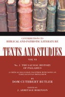 Lausiac History of Palladius (Texts and Studies: Contributions to Biblical and Patristic L) 1592448283 Book Cover