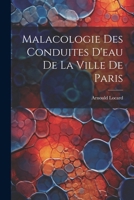 Malacologie des conduites d'eau de la ville de Paris 1022750909 Book Cover