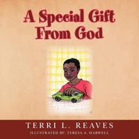 A Special Gift from God 1469183226 Book Cover