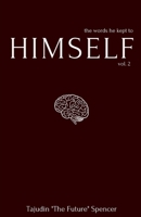 The Words He Kept to Himself: Volume 2 B085K5JZHD Book Cover