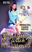 The Lying, the Witch, and the Werewolf B09M7SBY4J Book Cover
