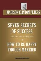 Seven Secrets Of Success: And Other Talks On Making Good... 1340886278 Book Cover