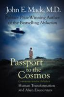 Passport to the Cosmos: Human Transformation and Alien Encounters 0609805576 Book Cover