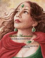 Quest for Awesomeness: From Ordinary to Extraordinary 0692652892 Book Cover