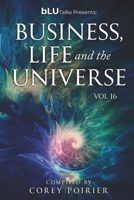 bLU Talks - Business, Life and The Universe - Vol 16 1738287246 Book Cover