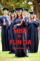 MBA Is Fun Da 1500629480 Book Cover