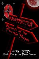 Resurrection: Rebirth of the Terrible Harpes: Book Two in the Harpe Series 1424135427 Book Cover