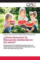 Como Favorecer La Educacion Ambiental En Los Ninos? 3659078727 Book Cover