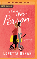 The New Person: A Novel 1542021502 Book Cover