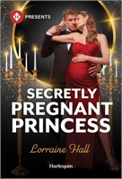 Secretly Pregnant Princess 1335219501 Book Cover