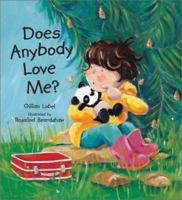 Does Anybody Love Me? 1561483680 Book Cover