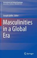 Masculinities in a Global Era 1461469309 Book Cover