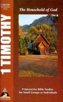 1 Timothy: The Household of God (Faith Walk Bible Studies) 1581341008 Book Cover