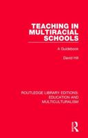 Teaching in a Multiracial School 1138070645 Book Cover