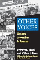 Other voices: the new journalism in America 0063825627 Book Cover