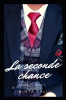 Ardent Tome 2: La seconde chance B085K7PCCF Book Cover