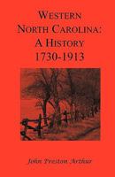 Western North Carolina: A History 1015485774 Book Cover