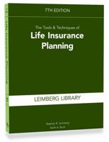 The Tools & Techniques of Life Insurance Planning