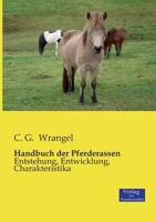 Handbuch Der Pferderassen 3957000521 Book Cover