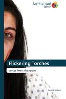 Flickering Torches 3845446870 Book Cover