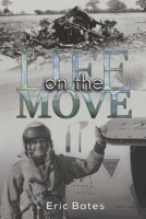 Life on the Move 1528997484 Book Cover