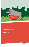 Amari: Das tapfere kleine Nashorn (German Edition) 3710306000 Book Cover