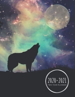 Two Year Planner 2020-2021: Howling Wolf Galaxy Planner January 1, 2020 to December 31, 2021 Weekly & Monthly Planner + Calendar Views Wolves 2 Year ... 24 Month Agenda Planner Gift For Wolf Lovers 1672114209 Book Cover