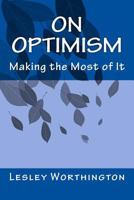 On Optimism: Making the Most of It 1721817298 Book Cover