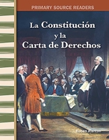 La Constitucion y La Carta de Derechos (the Constitution and the Bill of Rights) (Spanish Version) (Early America) 1493816527 Book Cover