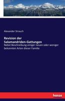 Revision Der Salamandriden-Gattungen 3743483815 Book Cover
