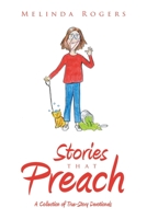Stories that Preach: A Collection of True-Story Devotionals B0CLC4FPTS Book Cover