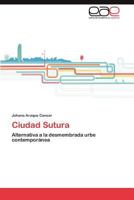 Ciudad Sutura 3845495006 Book Cover