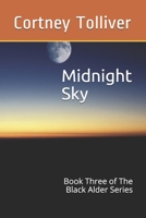 Midnight Sky: Book Three of The Black Alder Series B08WJY6M9H Book Cover