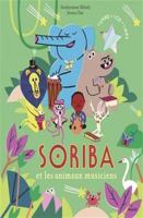 Soriba et les animaux musiciens 2408014816 Book Cover
