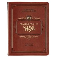 Gift Book 199 Prayers for My Wife Faux Leather 1639527273 Book Cover