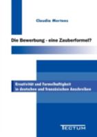 Die Bewerbung - Eine Zauberformel? 3828886361 Book Cover