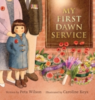 My First Dawn Service 0645871249 Book Cover