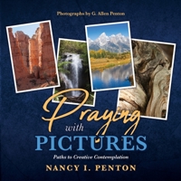 Praying with Pictures: Paths to Creative Contemplation 1662851529 Book Cover