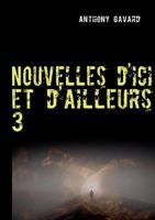 Nouvelles d'ici et d'ailleurs 3 2810604347 Book Cover