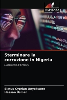 Sterminare la corruzione in Nigeria 6204088262 Book Cover