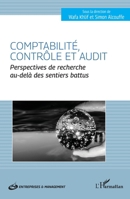 Comptabilité, contrôle et audit: Perspectives de recherche au-delà des sentiers battus 2336406489 Book Cover