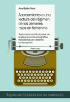 Acercamiento a una lectura del régimen de los Jemeres rojos en femenino: Testimonios autoficcionales de resiliencia en las xenografías francófonas de ... literarios en contacto) (Spanish Edition) 3034346956 Book Cover