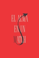 EL ALMA EN UN MATCH (Spanish Edition) 8409800675 Book Cover