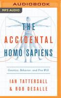 The Accidental Homo Sapiens 1799700399 Book Cover
