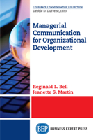 Managerial Communication for Organizational Development 1947843311 Book Cover