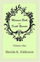 Missouri Birth and Death Records 0788402978 Book Cover