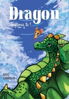 Dragon, Tu y crois, toi? 1087968399 Book Cover